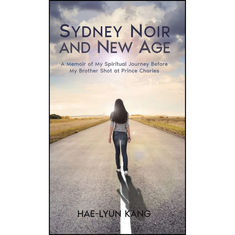 کتاب Sydney Noir and New Age اثر Hae-Lyun Kang انتشارات Austin Macauley