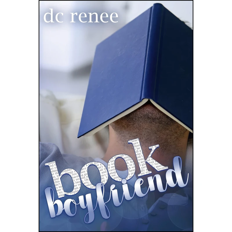 کتاب Book Boyfriend اثر DC Renee انتشارات تازه ها