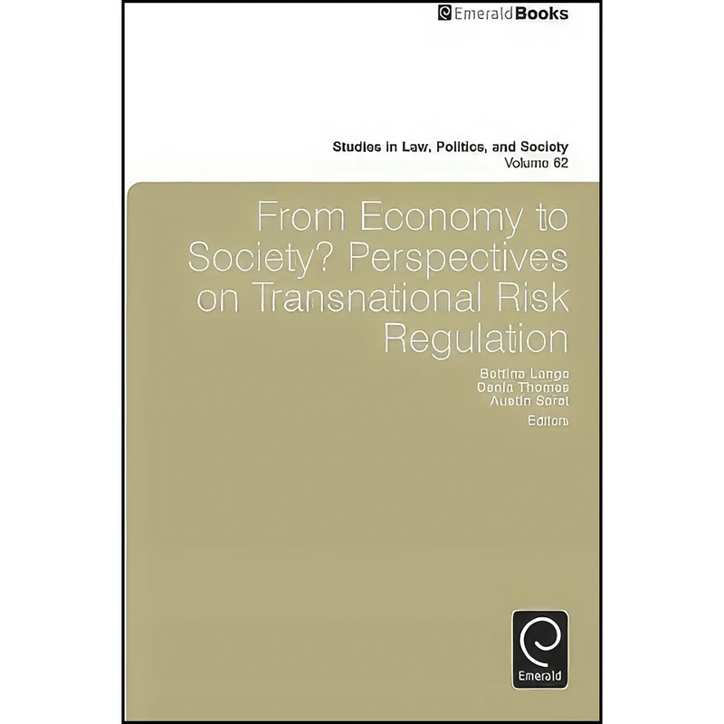 کتاب From Economy to Society? Perspectives on Transnational Risk Regulation  اثر جمعي از نويسندگان انتشارات Emerald Publishing Limited