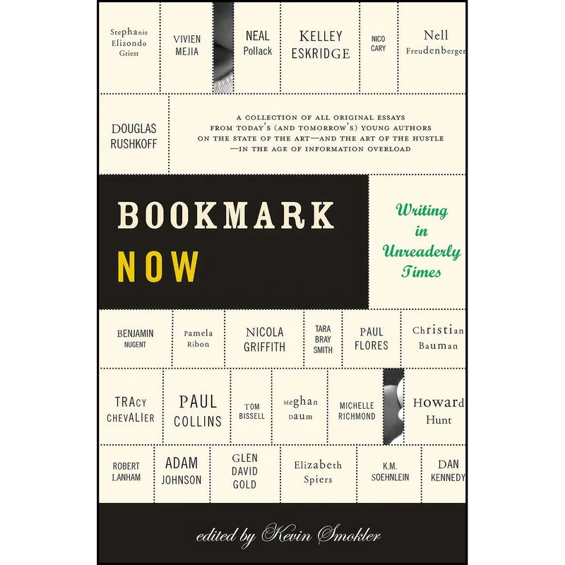 کتاب Bookmark Now اثر Christian Bauman and Kevin Smokler انتشارات تازه ها