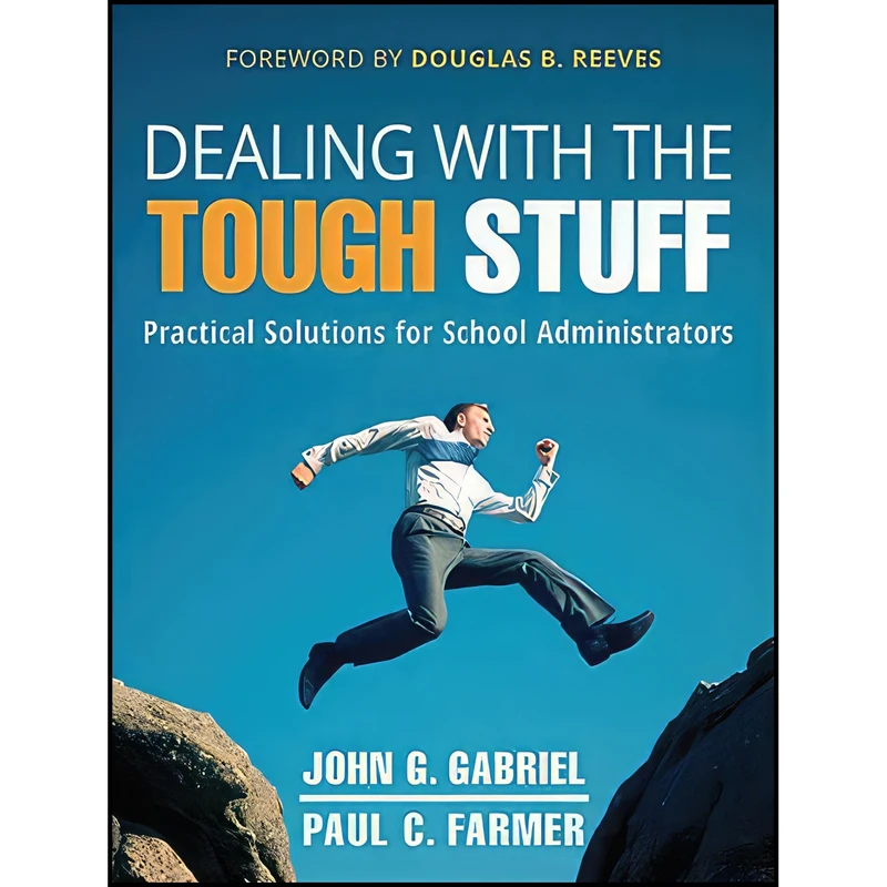 کتاب Dealing with the Tough Stuff اثر John Gabriel and Paul Farmer انتشارات Jossey-Bass