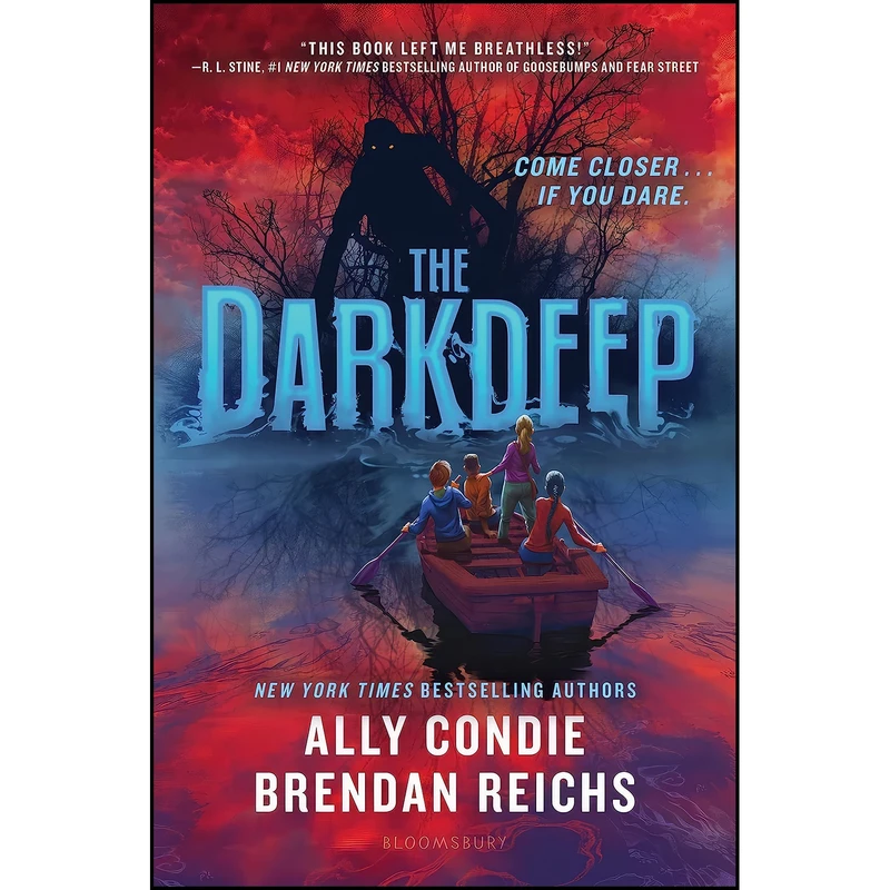 کتاب The Darkdeep اثر Ally Condie and Brendan Reichs انتشارات Bloomsbury Childrens Books