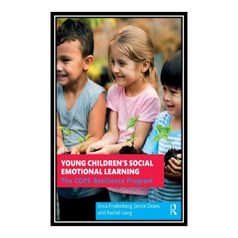 کتاب Young Children’s Social Emotional Learning اثر جمعی از نویسندگان انتشارات مؤلفین طلایی