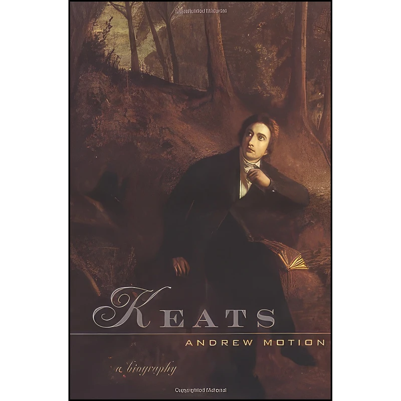 کتاب Keats اثر Andrew Motion انتشارات University Of Chicago Press