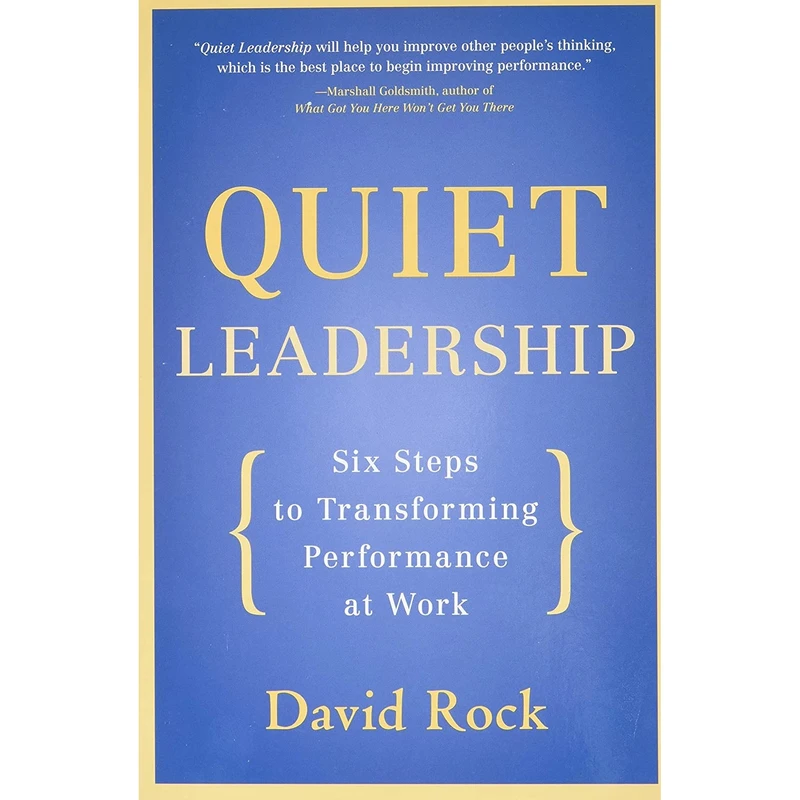 کتاب Quiet Leadership اثر David Rock انتشارات تازه ها
