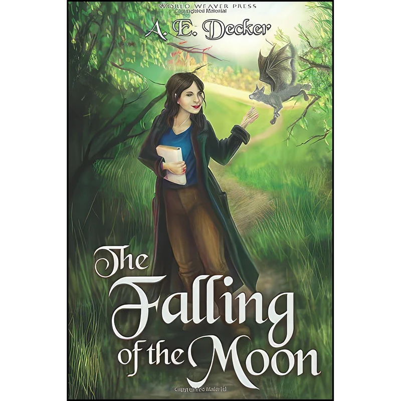 کتاب The Falling of the Moon  اثر A. E. Decker انتشارات تازه ها