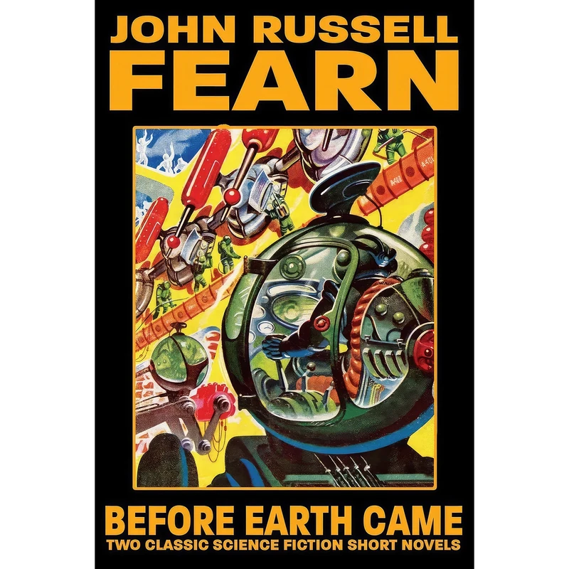 کتاب Before Earth Came اثر جمعي از نويسندگان انتشارات Wildside Press