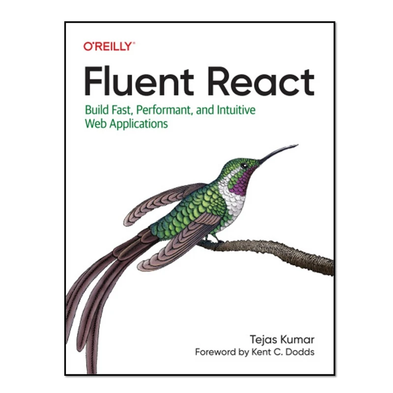 کتاب Fluent React اثر  Tejas Kumar انتشارات آوای مؤلف