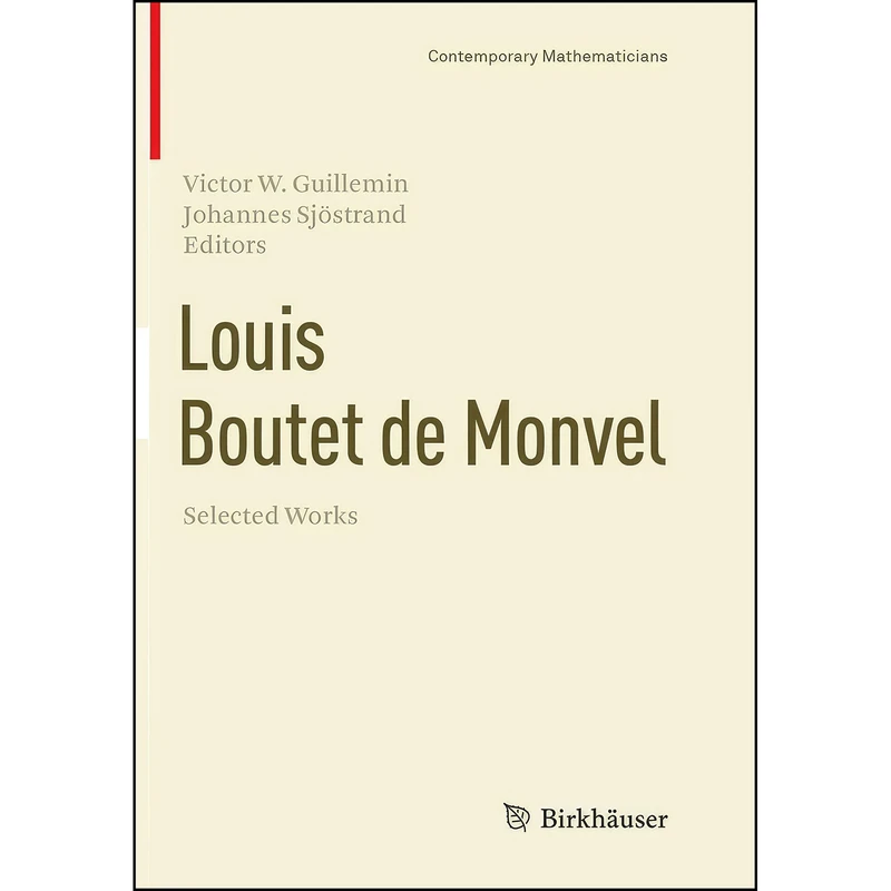 کتاب Louis Boutet de Monvel, Selected Works  اثر جمعي از نويسندگان انتشارات Birkhauser
