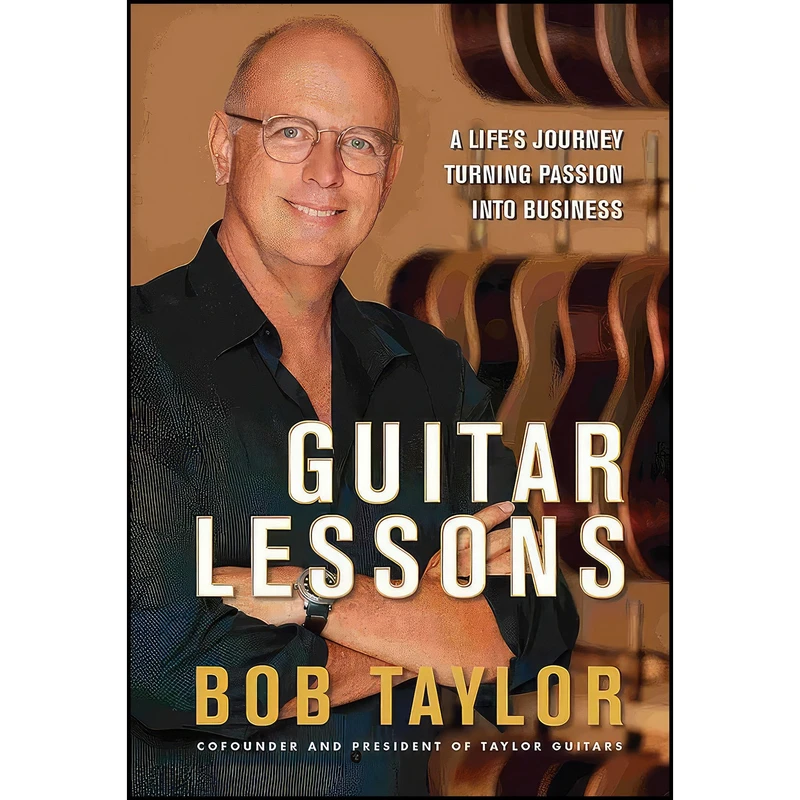 کتاب Guitar Lessons اثر Bob Taylor انتشارات Wiley