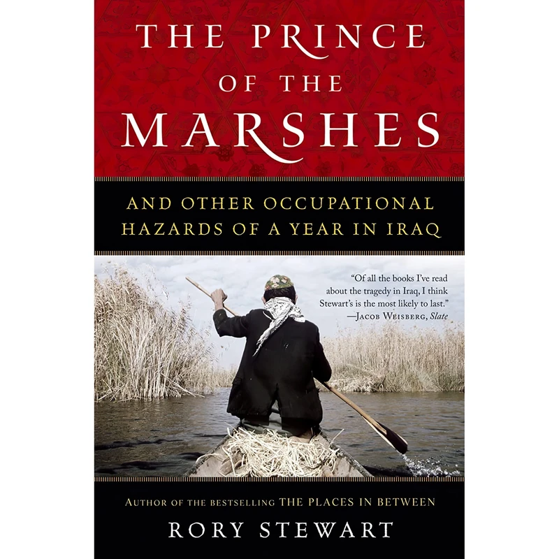 کتاب The Prince Of The Marshes اثر Rory Stewart انتشارات Mariner Books