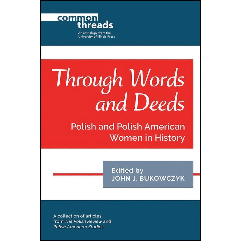 کتاب Through Words and Deeds اثر جمعي از نويسندگان انتشارات University of Illinois Press