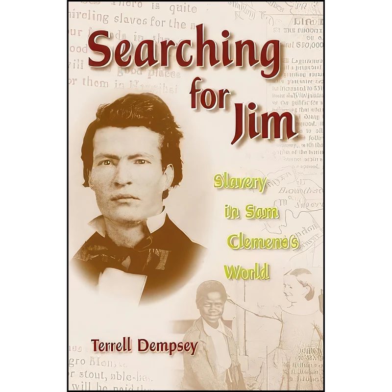 کتاب Searching for Jim اثر Terrell Dempsey انتشارات University of Missouri
