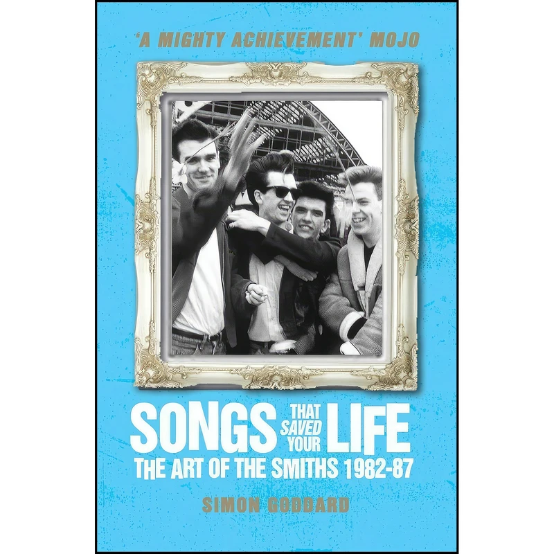 کتاب Songs That Saved Your Life  اثر Simon Goddard انتشارات Titan Books