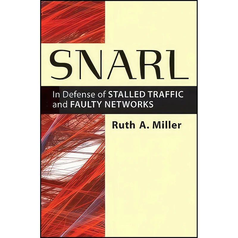 کتاب Snarl اثر Ruth Austin Miller انتشارات University of Michigan Press