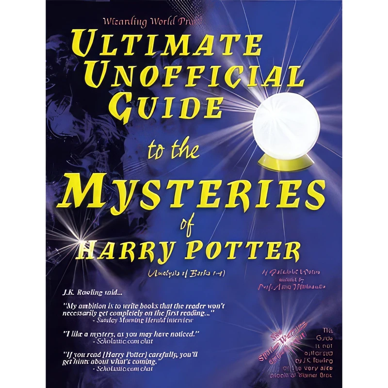 کتاب Ultimate Unofficial Guide to the Mysteries of Harry Potte اثر Galadriel Waters انتشارات Wizarding World Press