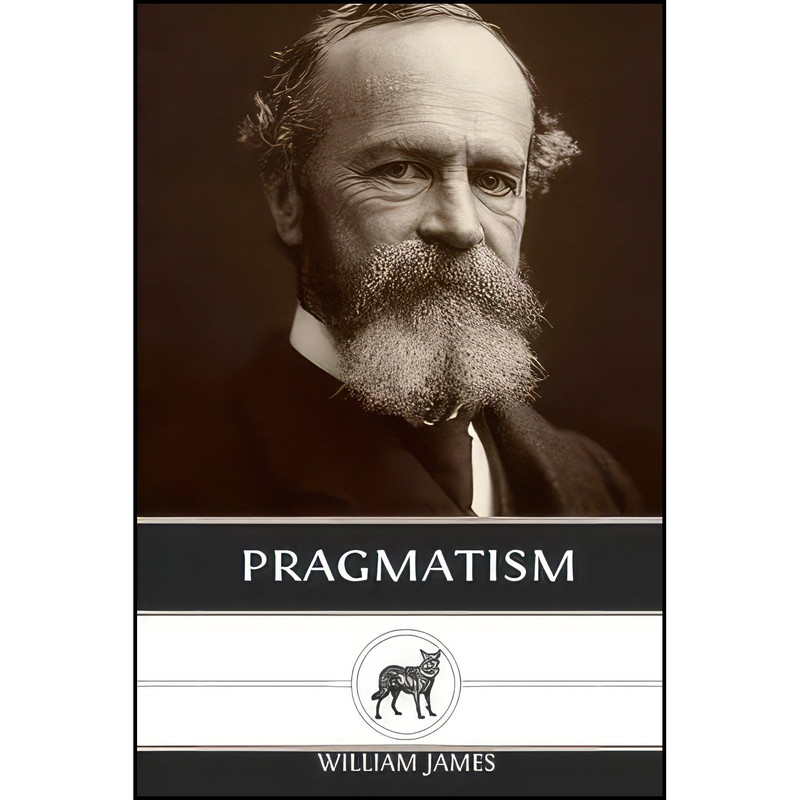 کتاب Pragmatism اثر William James انتشارات تازه ها