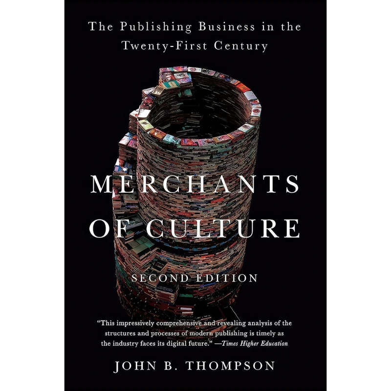 کتاب Merchants of Culture اثر John B. Thompson انتشارات Plume