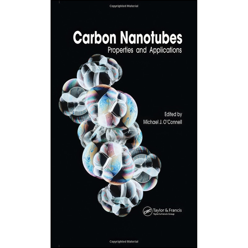 کتاب Carbon Nanotubes اثر جمعي از نويسندگان انتشارات CRC Press