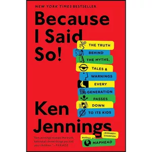 کتاب Because I Said So! اثر Ken Jennings انتشارات تازه ها