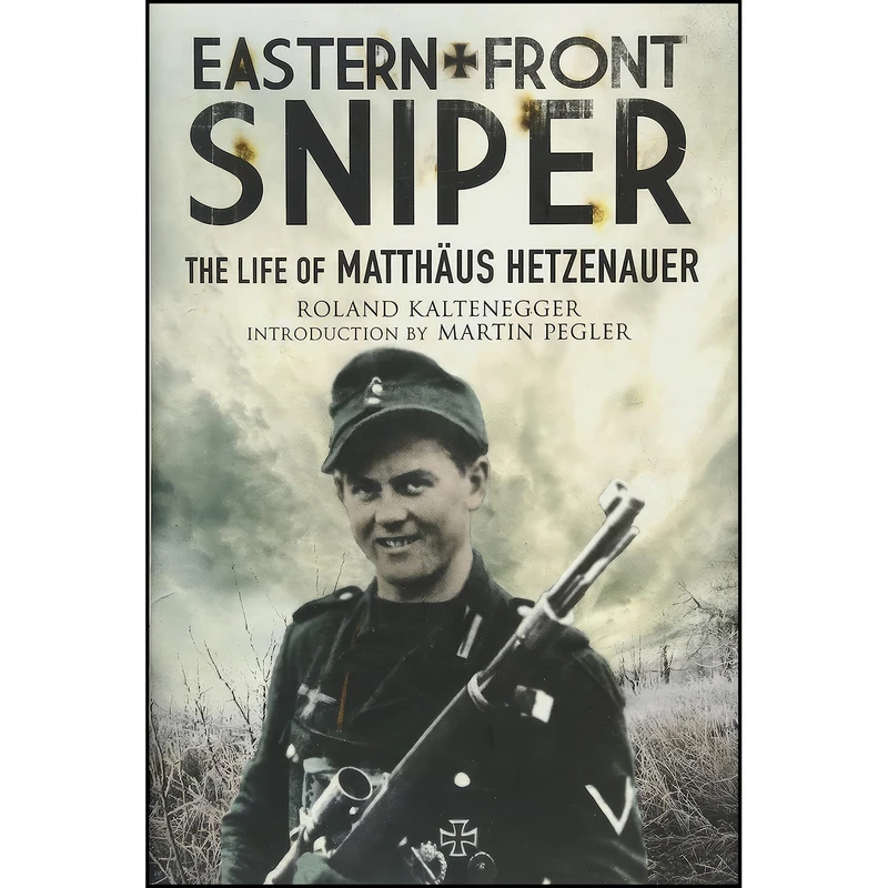 کتاب Eastern Front Sniper اثر جمعي از نويسندگان انتشارات Greenhill Books