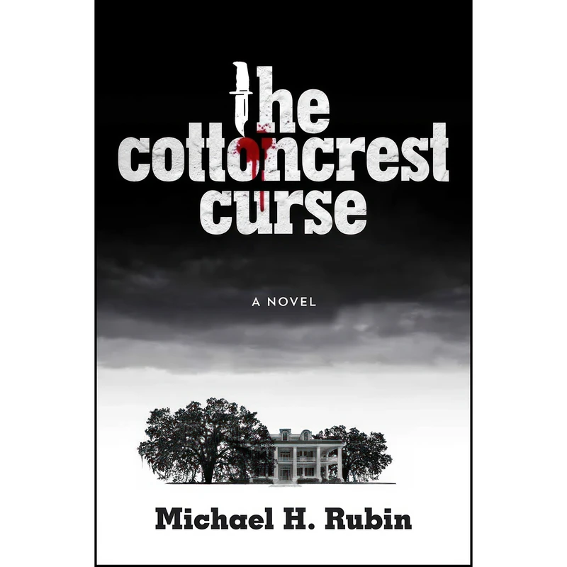 کتاب The Cottoncrest Curse اثر Michael H. Rubin انتشارات LSU Press
