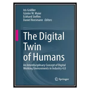 کتاب The Digital Twin of Humans اثر جمعی از نویسندگان انتشارات مؤلفین طلایی