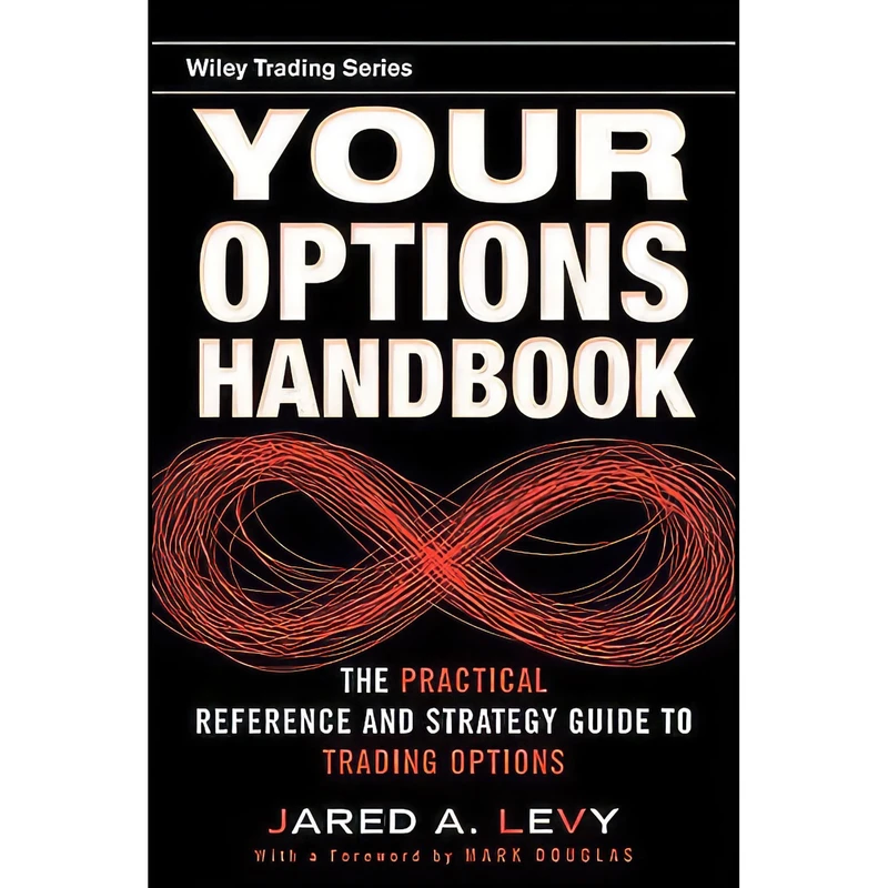 کتاب Your Options Handbook اثر Jared Levy and Mark Douglas انتشارات Wiley