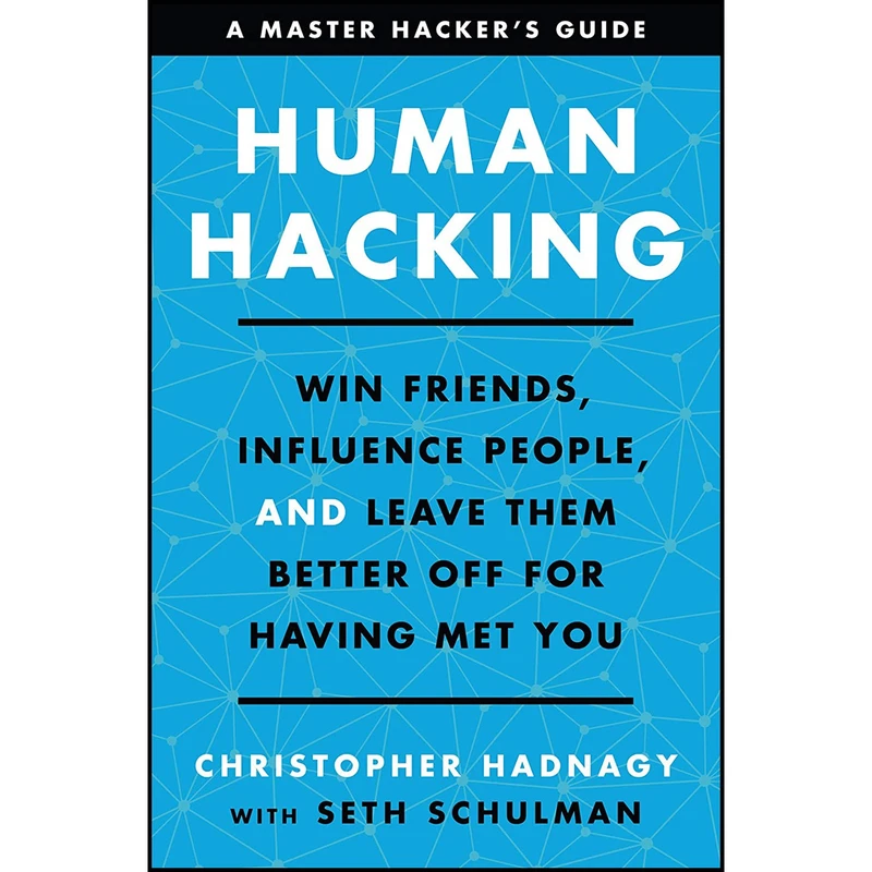 کتاب Human Hacking اثر Christopher Hadnagy and Seth Schulman انتشارات Harper Business