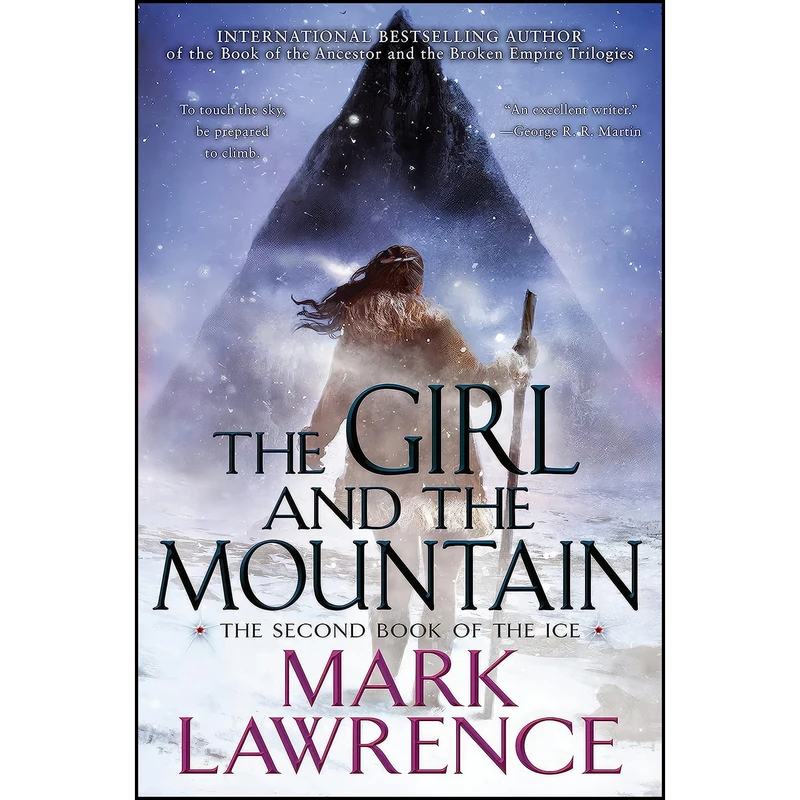 کتاب The Girl and the Mountain  اثر Mark Lawrence انتشارات Ace
