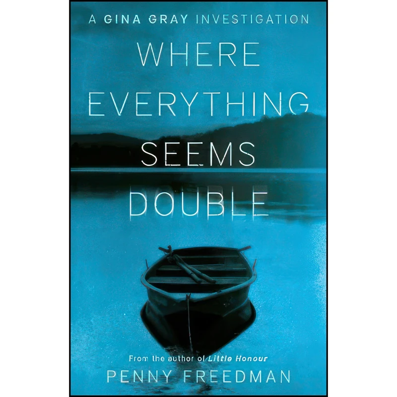 کتاب Where Everything Seems Double  اثر Penelope Freedman انتشارات تازه ها