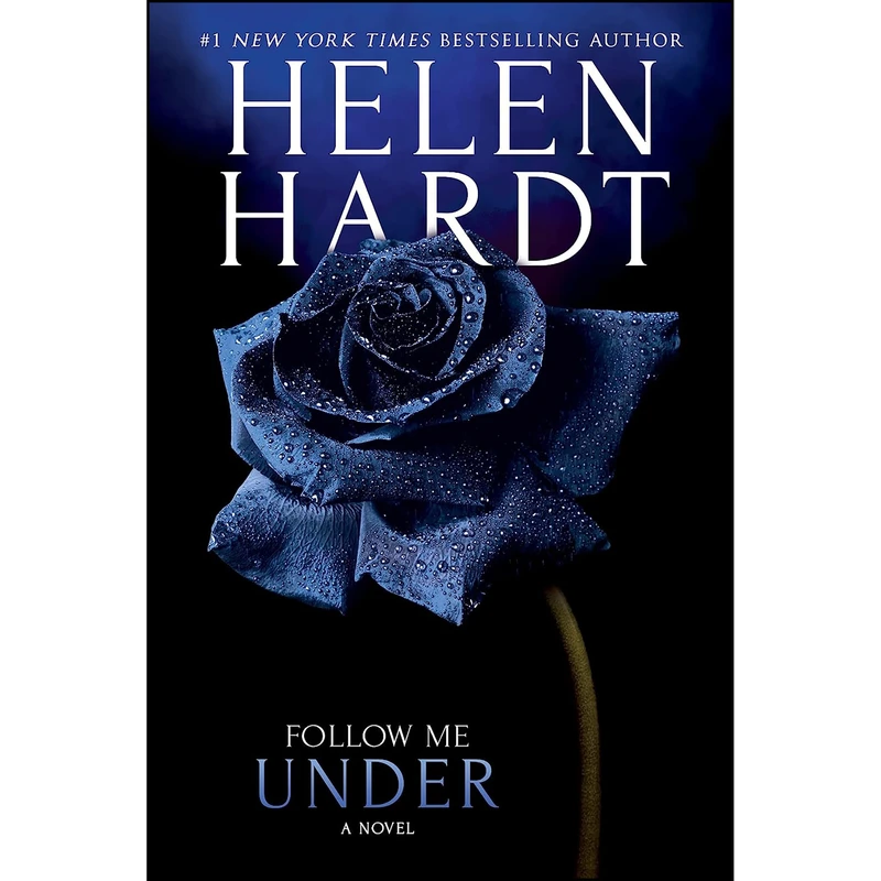 کتاب Follow Me Under  اثر Helen Hardt انتشارات Entangled Amara