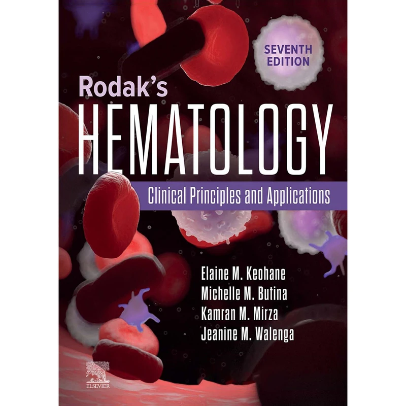 کتاب Rodak's Hematology 2025 اثر جمعی از نویسندگان انتشارات الزویر