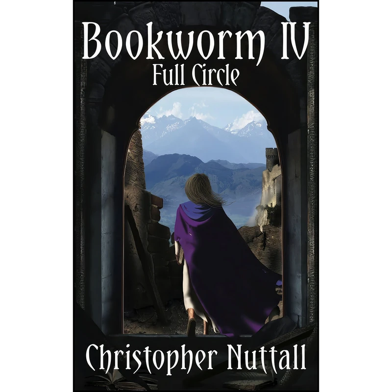 کتاب Bookworm IV اثر Christopher G. Nuttall انتشارات Elsewhen Press