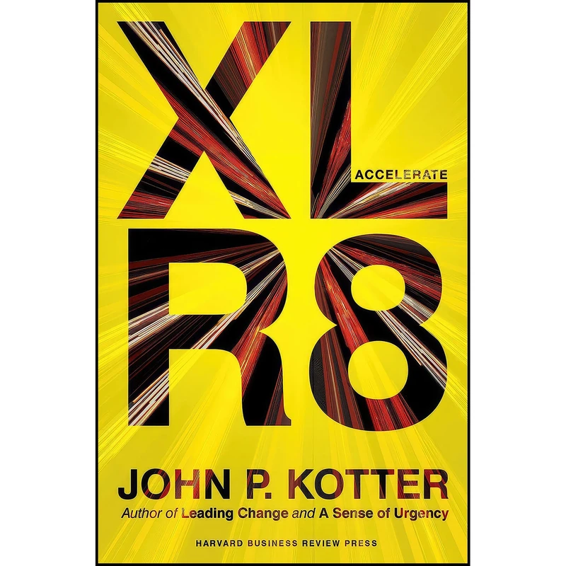 کتاب Accelerate اثر John P. Kotter انتشارات Harvard Business Review Press