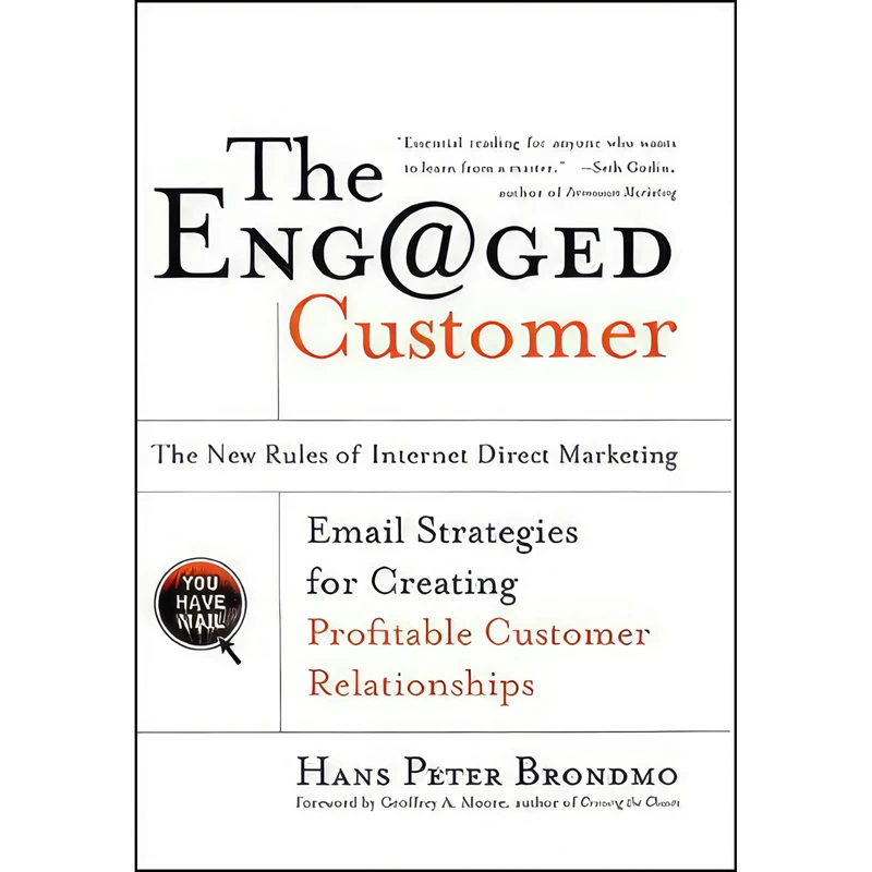 کتاب The Engaged Customer  اثر Hans Peter Brondmo and Geoffrey Moore انتشارات Harper Business