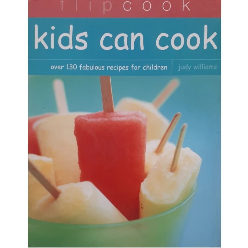 كتاب Kids Can Cook اثر Judy Williams انتشارات Southwater