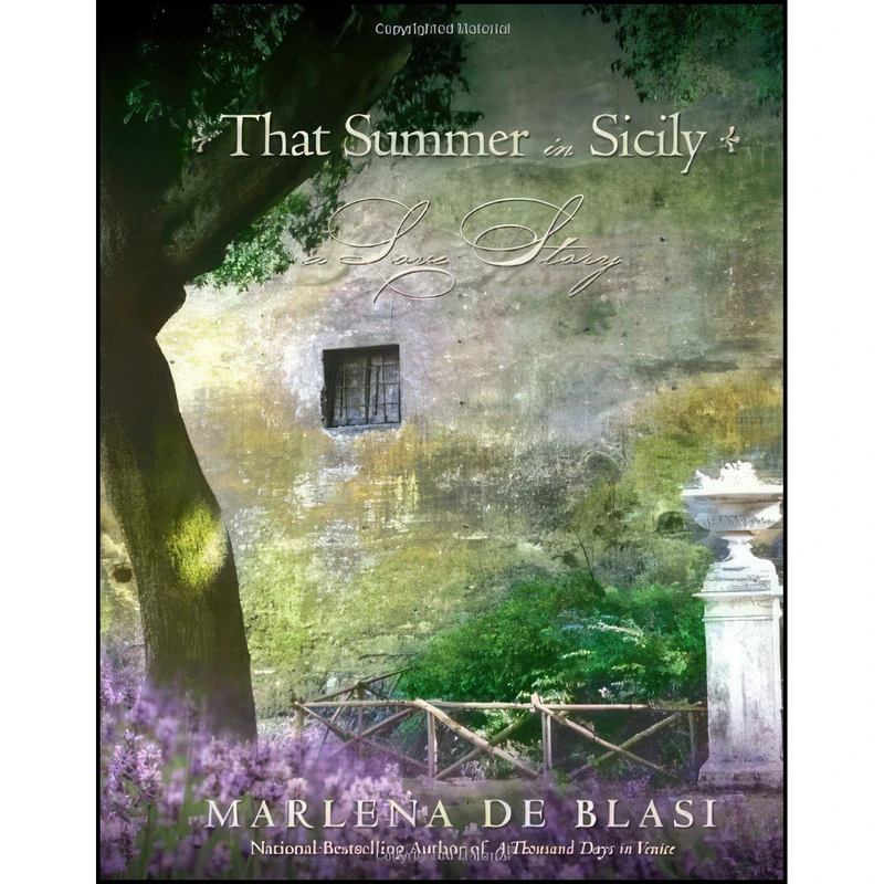 کتاب That Summer in Sicily اثر Marlena De Blasi انتشارات Ballantine Books