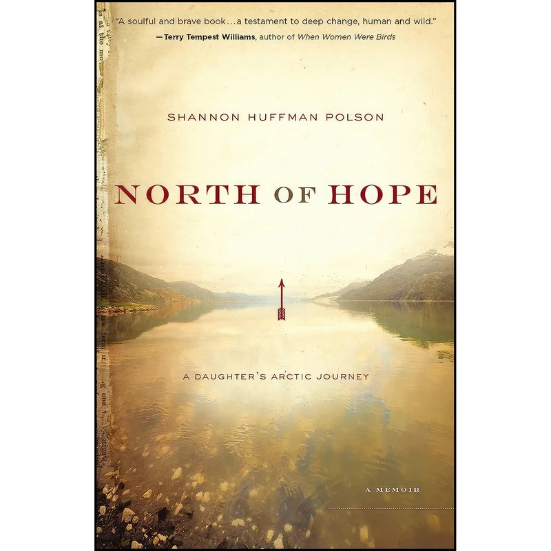 کتاب North of Hope اثر Shannon Huffman Polson انتشارات Zondervan