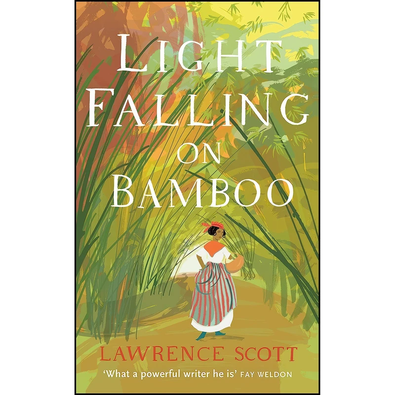کتاب Light Falling on Bamboo اثر Lawrence Scott انتشارات Tindal st Pr Ltd