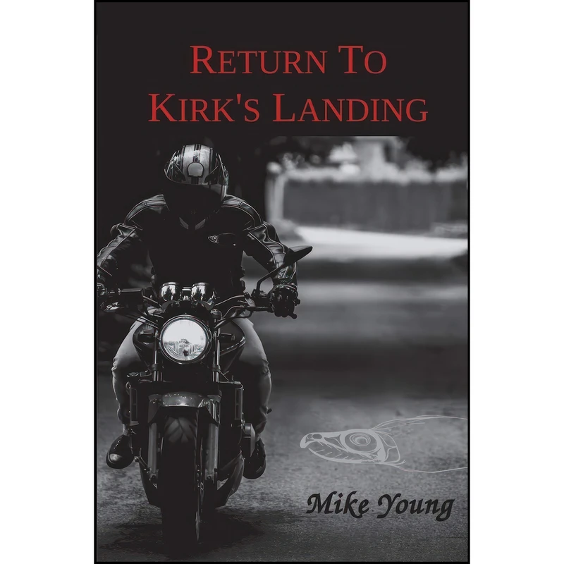 کتاب Return to Kirks Landing اثر Mike Young انتشارات Deux Voiliers Publishing