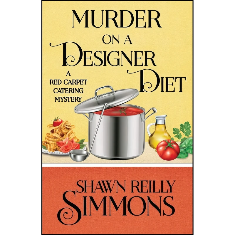 کتاب Murder on a Designer Diet  اثر Shawn Reilly Simmons انتشارات تازه ها