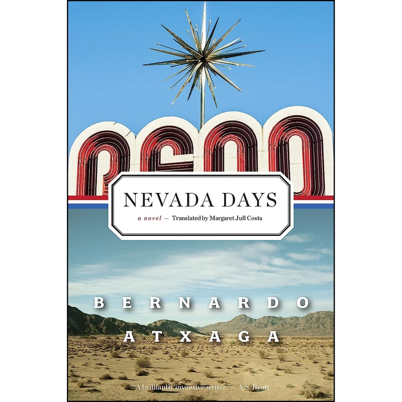 کتاب Nevada Days اثر Bernardo Atxaga انتشارات Graywolf Press