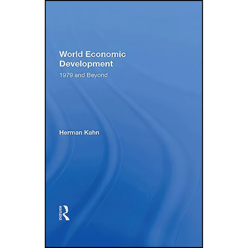 کتاب World Economic Development اثر Herman Kahn انتشارات Routledge