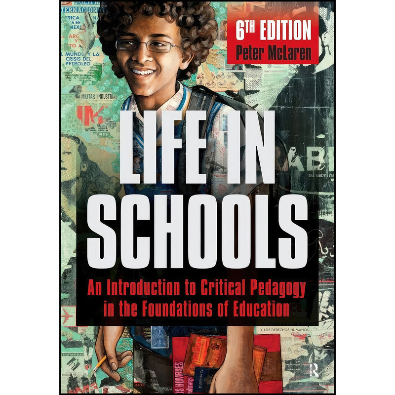 Peter Mclaren Life In Schools