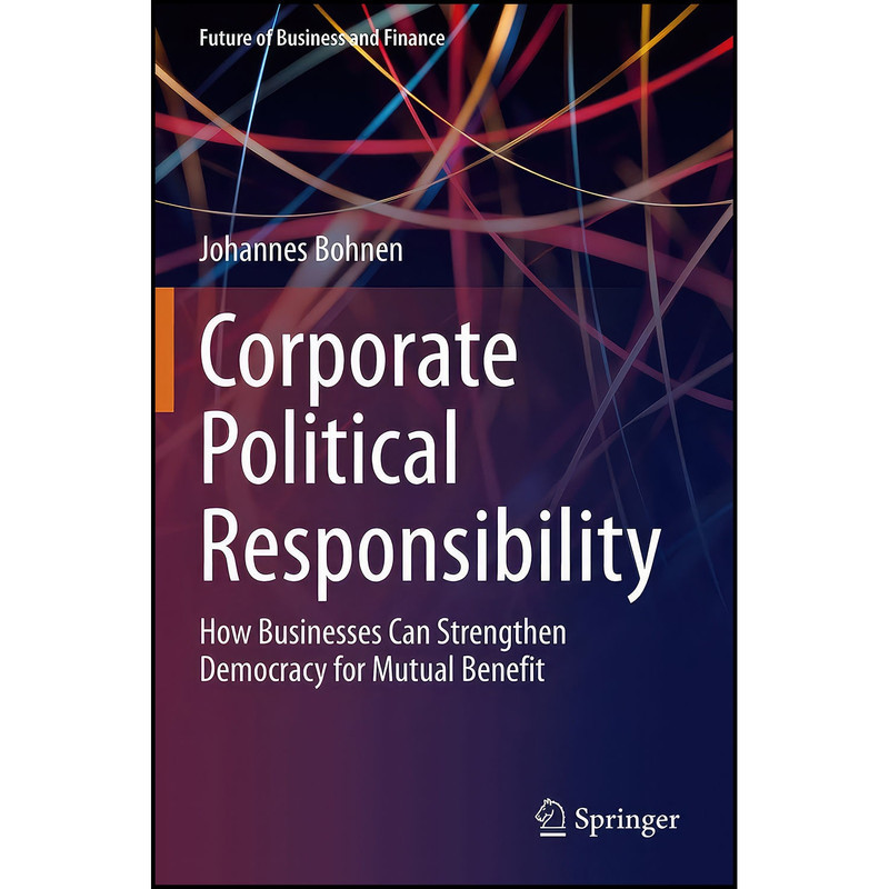 کتاب Corporate Political Responsibility اثر Johannes Bohnen انتشارات بله