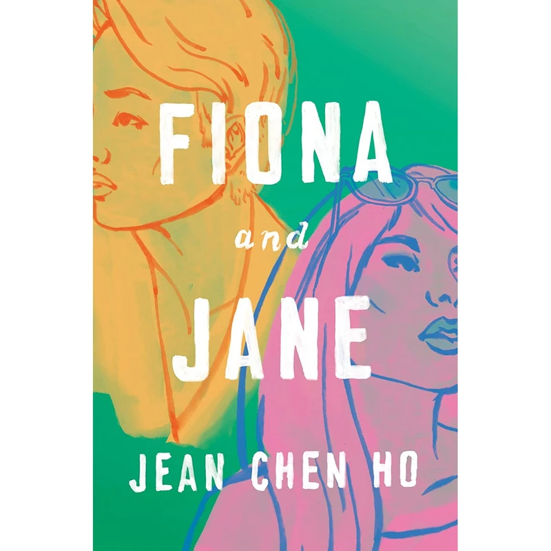 کتاب Fiona and Jane اثر Jean Chen Ho انتشارات Viking