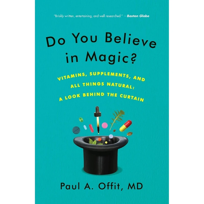 کتاب Do You Believe in Magic اثر Paul A. Offit انتشارات Harper Paperbacks