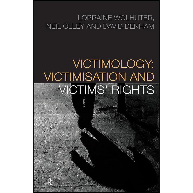 کتاب Victimology اثر جمعي از نويسندگان انتشارات Routledge-Cavendish
