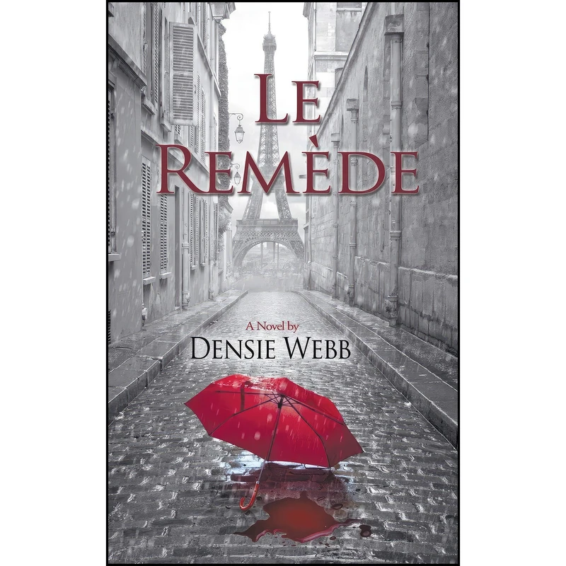 کتاب Le Remede اثر Densie Webb انتشارات تازه ها